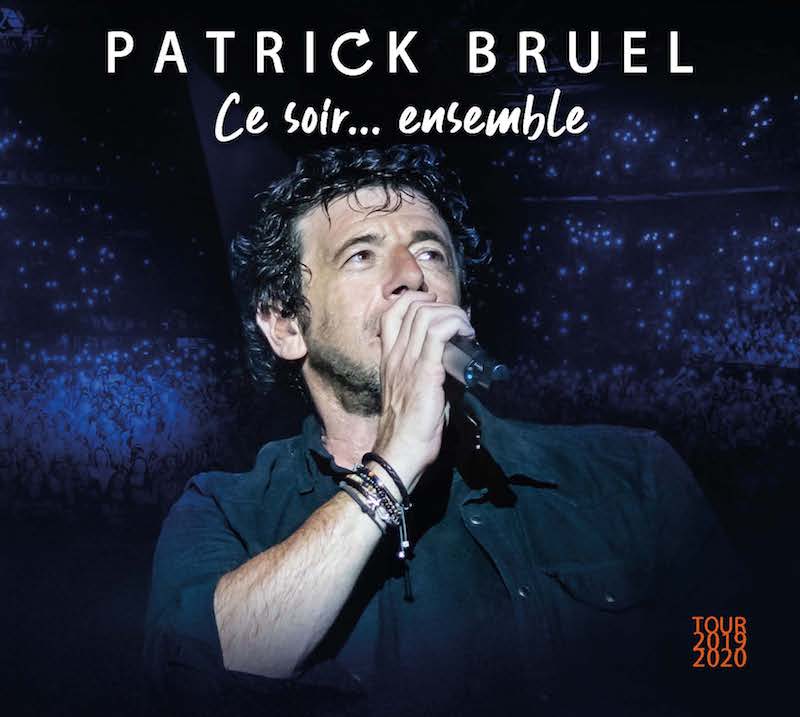 PATRICK BRUEL, UN COFFRET CD DVD POUR REVIVRE LA MAGIE DE SES CONCERTS PARISIENS