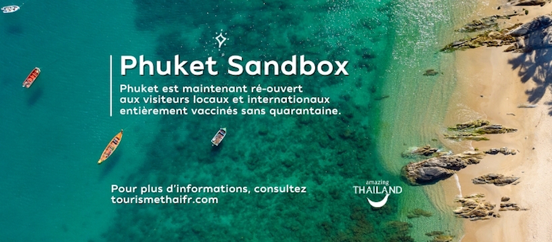 LA THAILANDE A ENTAMÉ SON PLAN DE RÉOUVERTURE AU TOURISME DEPUIS LE 1ER JUILLET 2021