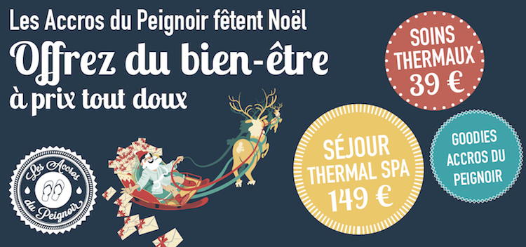 POUR NOËL, OFFREZ DU BIEN-ÊTRE À PRIX DOUX AVEC LES ACCROS DU PEIGNOIR